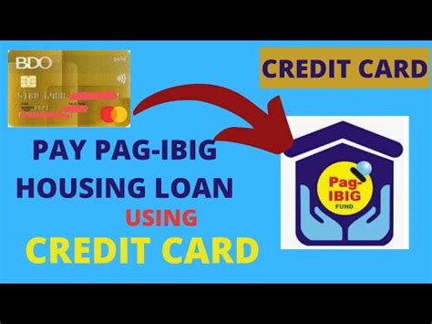 how to pay pag ibig housing loan using credit card|How to pay PAGIBIG loan or contribution using credit card  .
